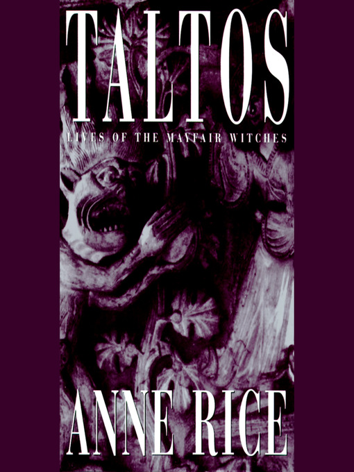 Title details for Taltos by Anne Rice - Wait list